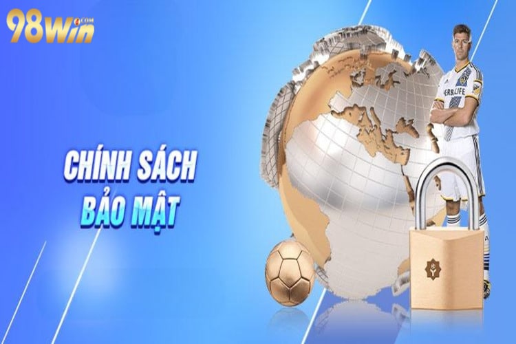 Bảo mật an toàn tại 98win