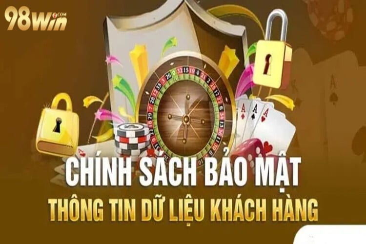 Chính sách bảo mật tại 98win